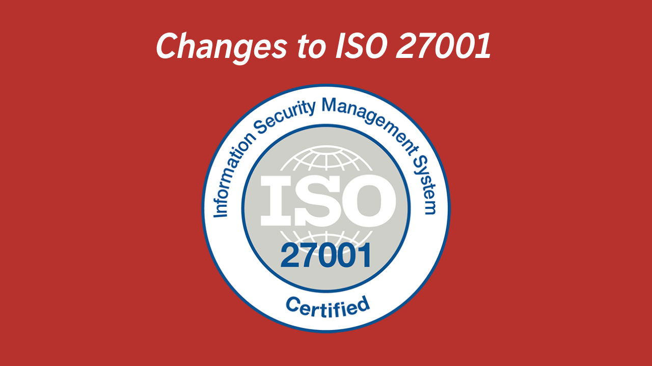 Changes to ISO 27001