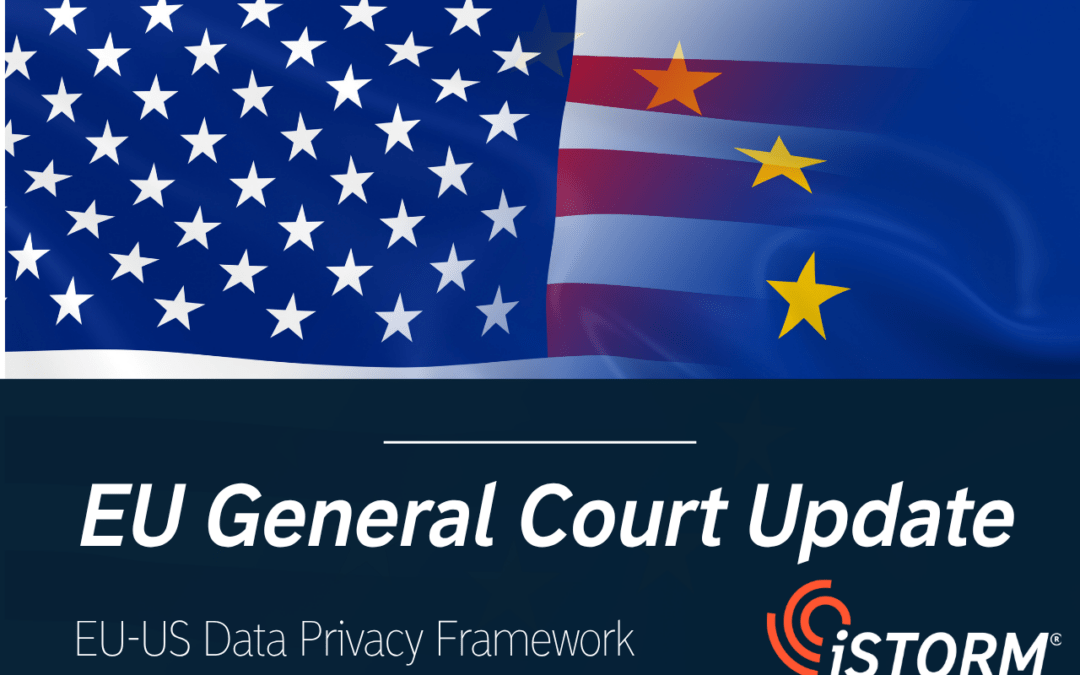 EU General Court upholds EU-US Data Privacy Framework